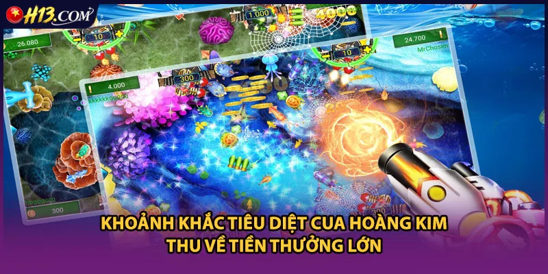 Khoảnh khắc tiêu diệt Cua Hoàng Kim thu về tiền thưởng lớn
